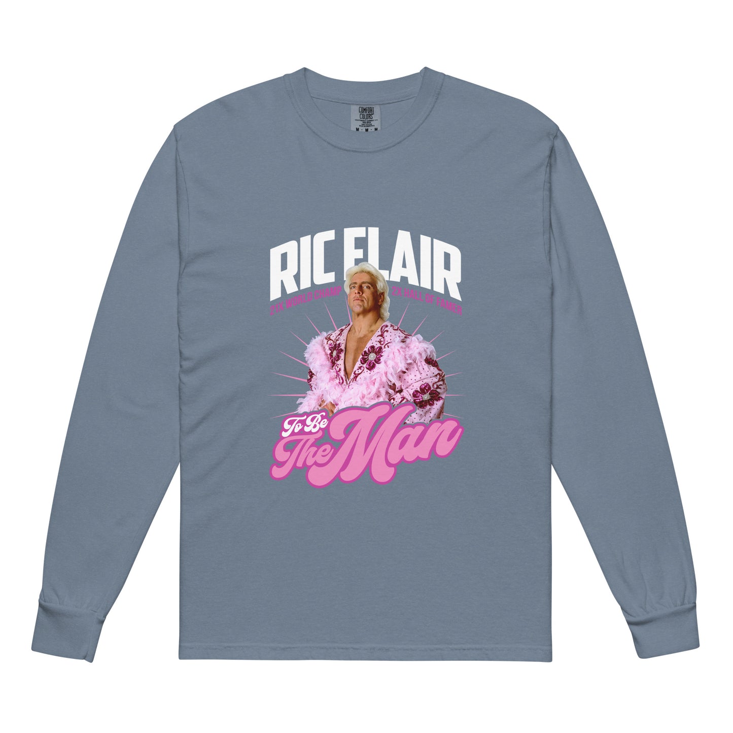 To Be The Man Long Sleeve Shirt