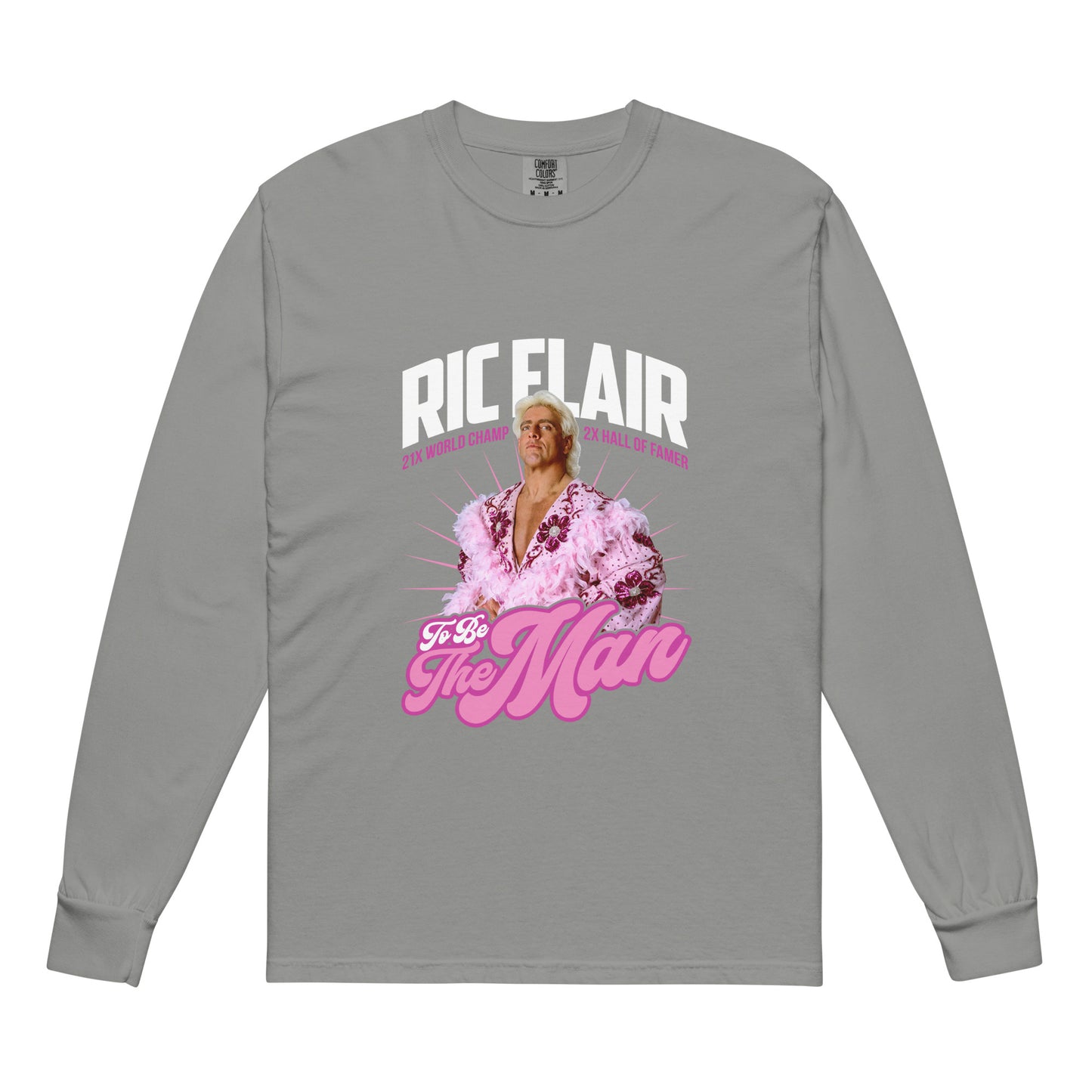 To Be The Man Long Sleeve Shirt