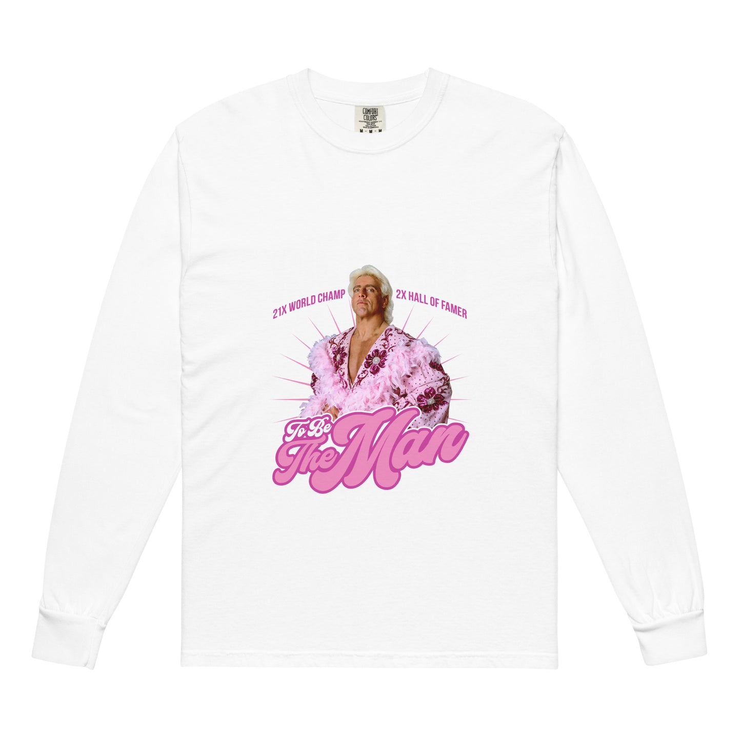 To Be The Man Long Sleeve Shirt