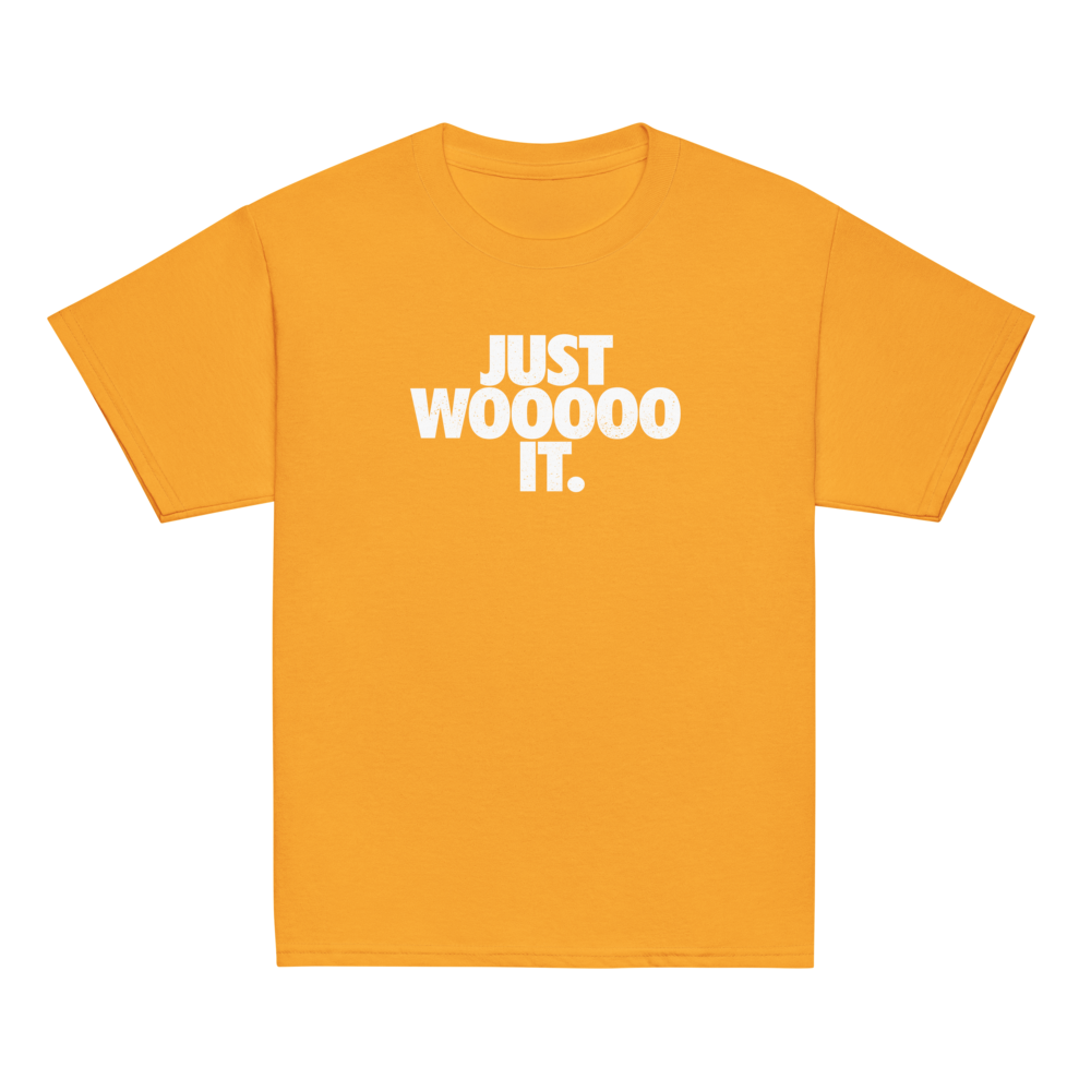 Just WOOOOO It Youth Classic Tee