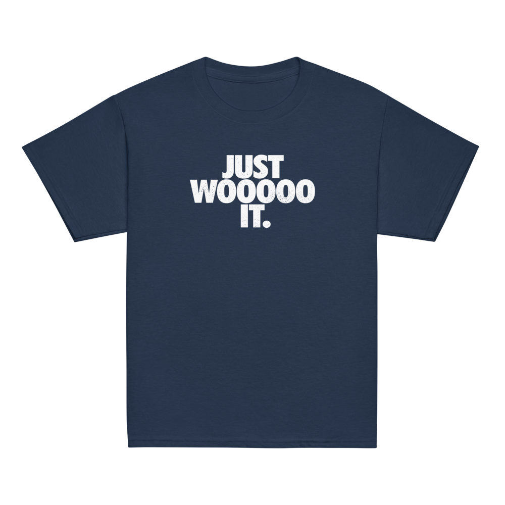 Just WOOOOO It Youth Classic Tee