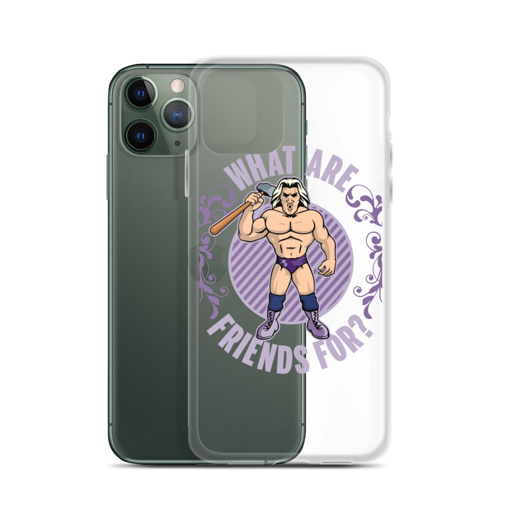 What Are Friends For? iPhone Case