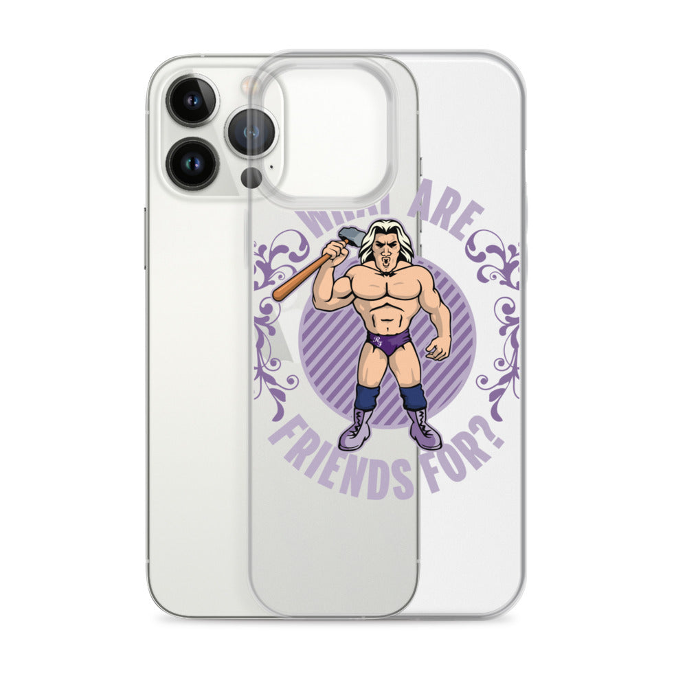 What Are Friends For? iPhone Case