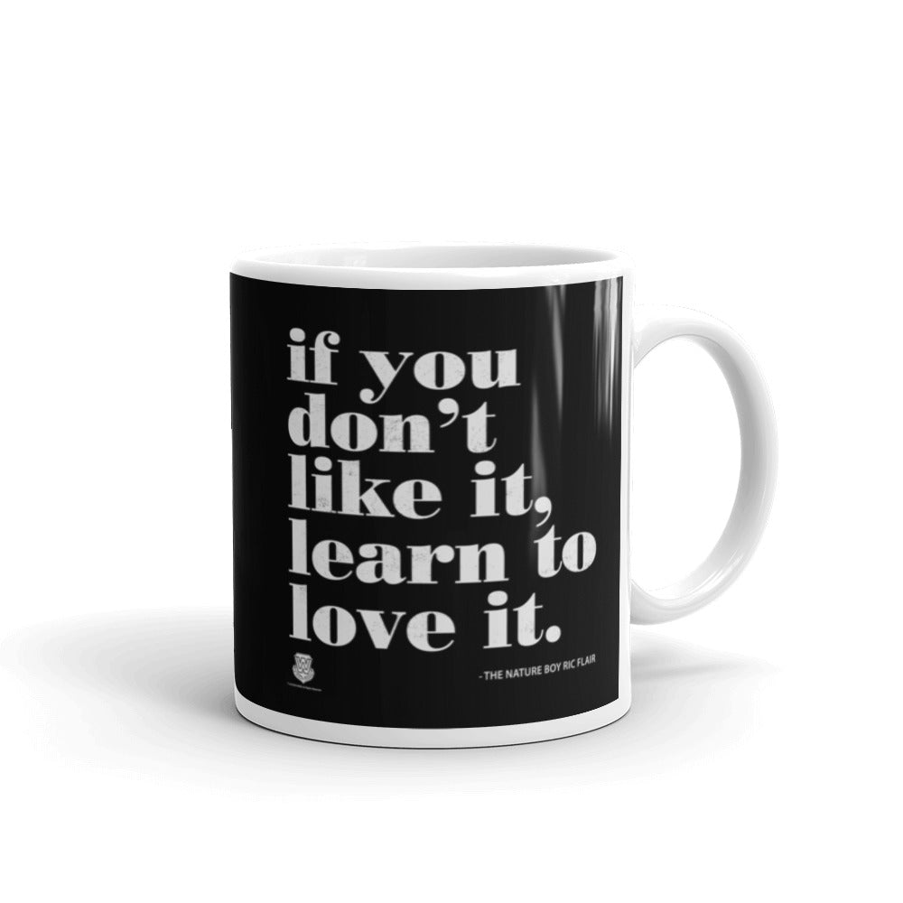 Learn To Love It Mug