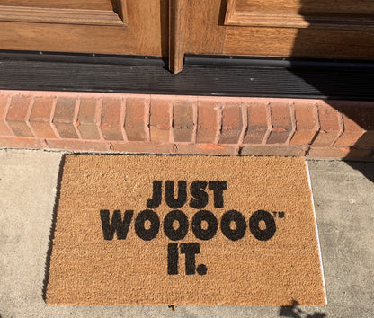 Just WOOOOO It Door Mat