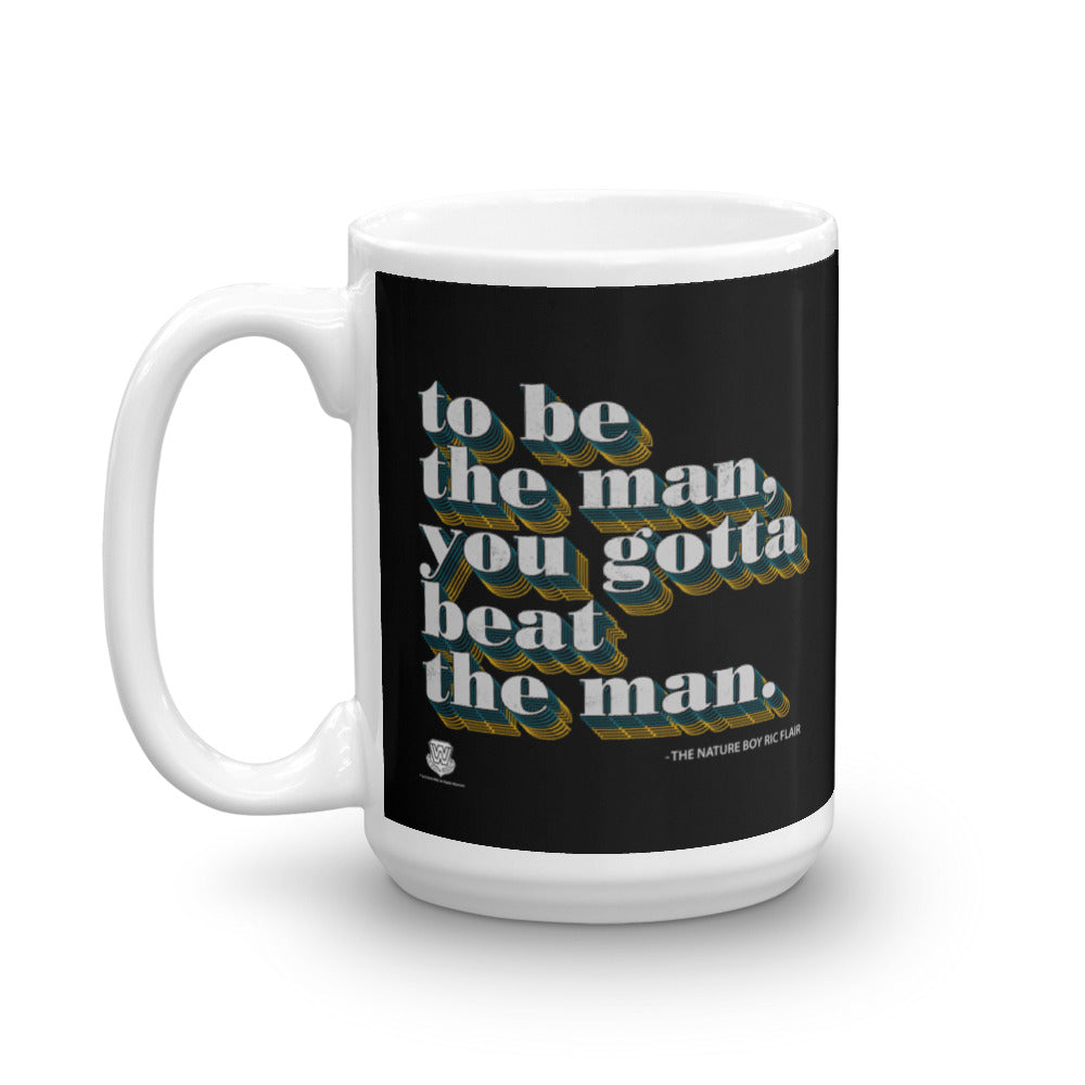 To Be The Man Mug